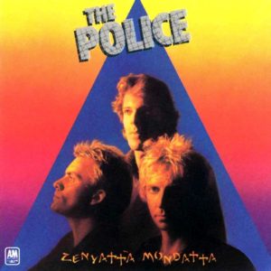 The Police Zenyatta Mendatta