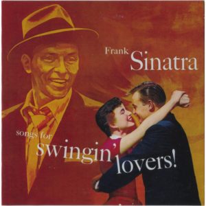 Frank Sinatra - Songs For Swingin' Lovers! - Album Cover