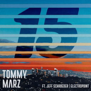 tommy marz 15 feat jeff schoeder and Electropoint
